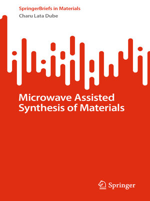 cover image of Microwave Assisted Synthesis of Materials